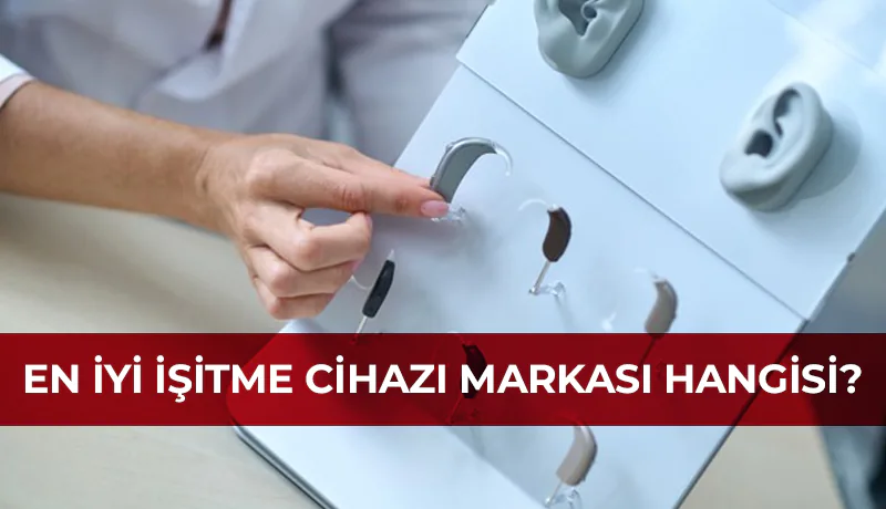 En iyi işitme cihazı markası hangisi kapak görseli