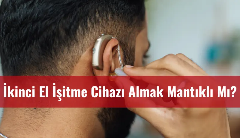 İkinci el işitme cihazı