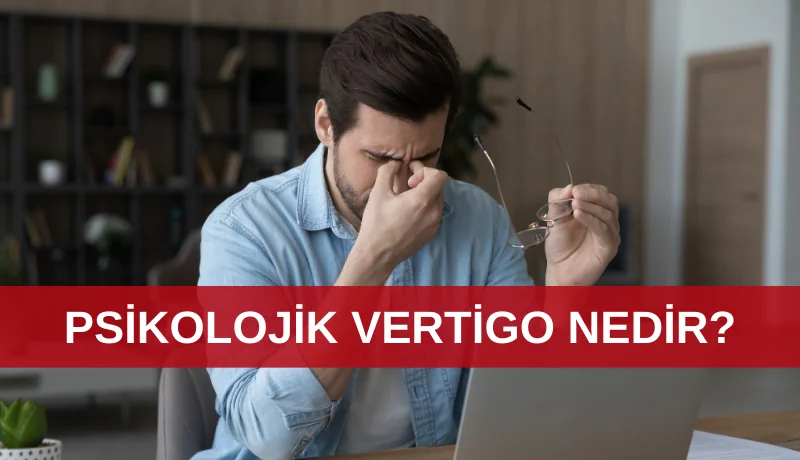 Psikolojik vertigo nedir kapak görseli